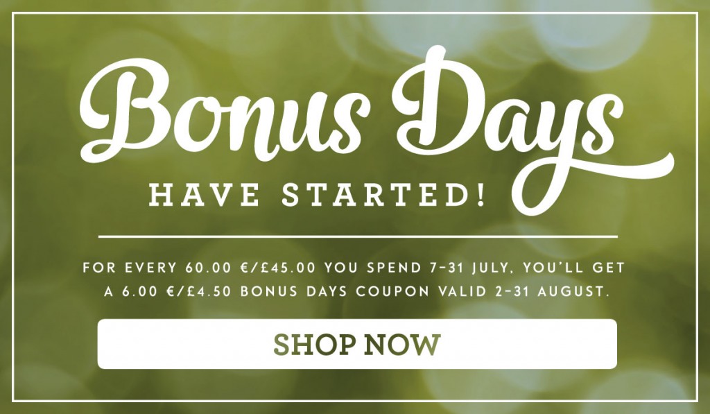 Bonus Days has Started