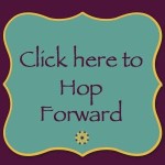 Blog Hop Forward