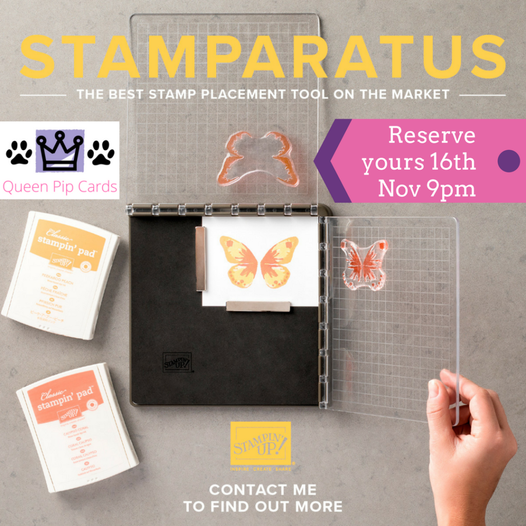 Launching the Stamparatus - Reserve yours 16 Nov 9 pm UK time! Pip Todman Crafty Coach & Stampin' Up! Demonstrator in the UK Queen Pip Cards www.queenpipcards.com Facebook: fb.me/QueenPipCards #queenpipcards #stampinup #papercraft #inspiringyourcreativity #stamparatus