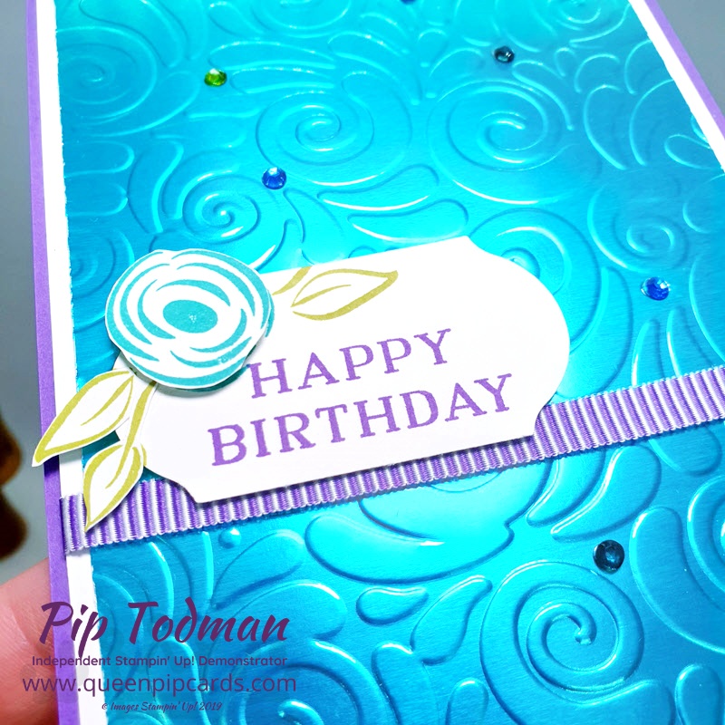 This Stunning Embossed Foil Technique brings some extra zing to your cards and projects. Especially in all the different coloured foils we have now! Pip Todman www.queenpipcards.com Stampin' Up! Independent Demonstrator UK 