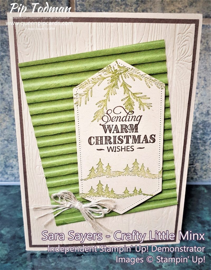 Christmas Rustic Retreat By Royal Appointment! I love Christmas and so does my teamie Sara! Pip Todman www.queenpipcards.com Stampin' Up! Independent Demonstrator UK 