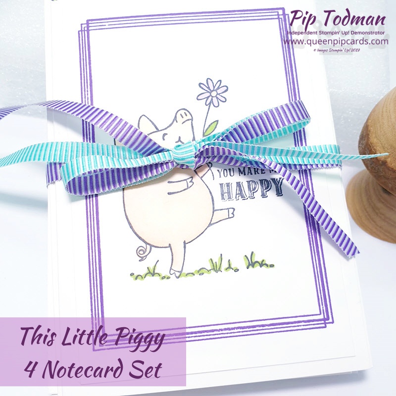 This Little Piggy 4 Notecard Set is a great holiday project. Easy to make with grandkids and fun for anyone to receive. Pip Todman www.queenpipcards.com Stampin' Up! Independent Demonstrator UK 