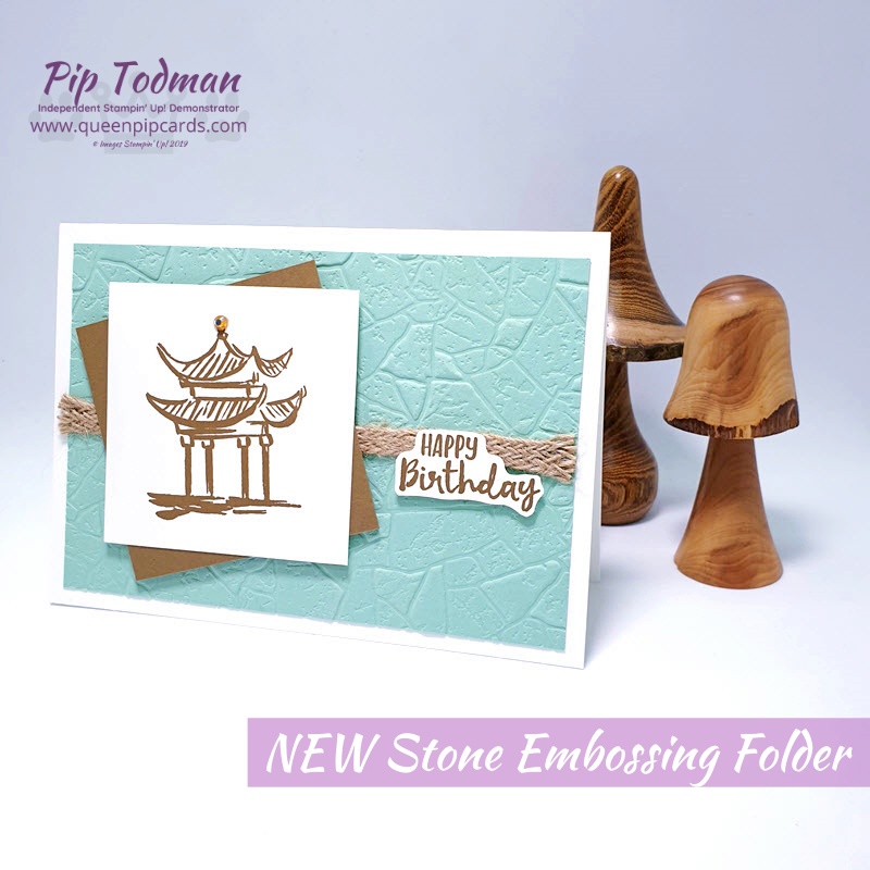 The NEW Stone Embossing Folder is really fun and FREE with Sale-a-bration! Pip Todman www.queenpipcards.com Stampin' Up! Independent Demonstrator UK 