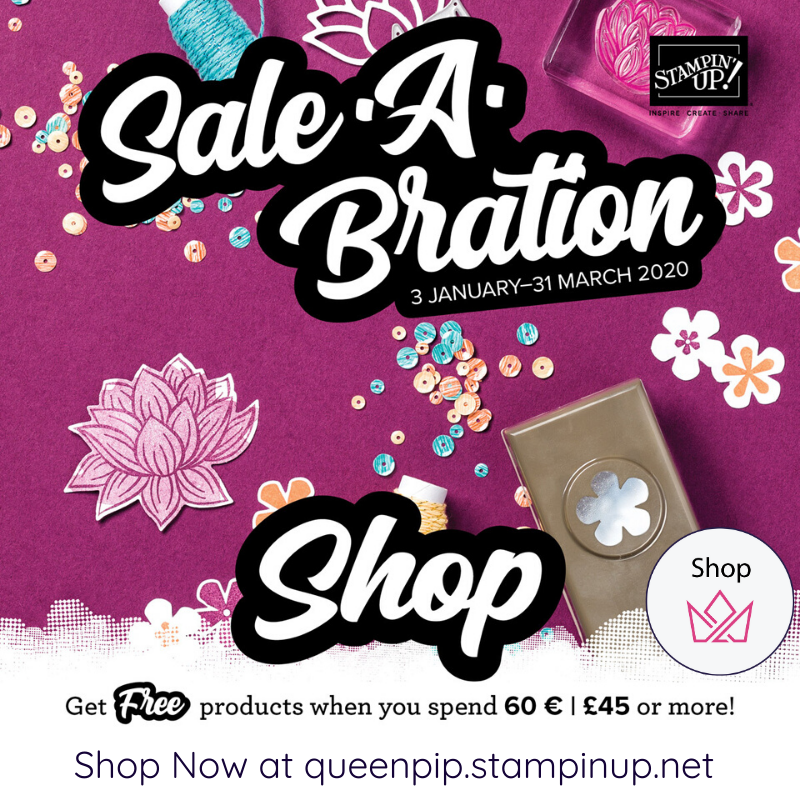 The new 2020 Mini and Sale-a-bration promotion are available from today! Pip Todman www.queenpipcards.com Stampin' Up! Independent Demonstrator UK